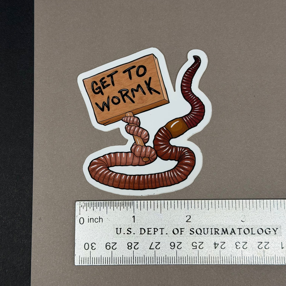 GET TO WORMK Vinyl Sticker